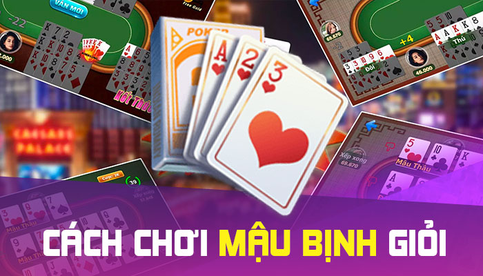 Quy trình chơi Mậu Binh 68 game bài cho tân binh
